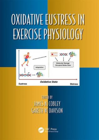 Oxidative Eustress in Exercise Physiology