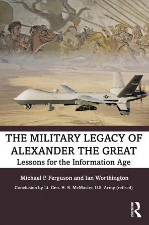 Military Legacy of Alexander the Great