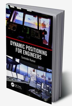 Dynamic Positioning for Engineers