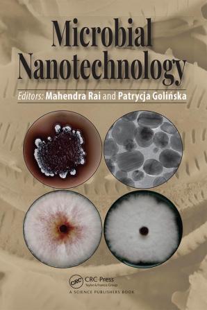 Microbial Nanotechnology