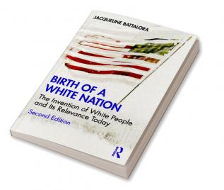 Birth of a White Nation