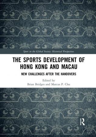 Sports Development of Hong Kong and Macau