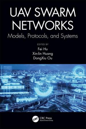 UAV Swarm Networks: Models Protocols and Systems