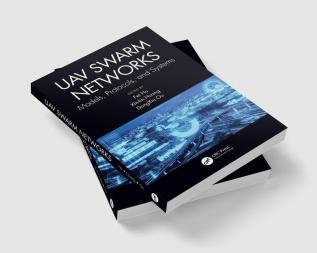 UAV Swarm Networks: Models Protocols and Systems