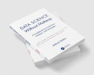 Data Science Without Makeup