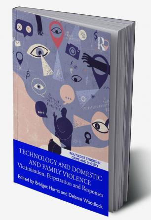 Technology and Domestic and Family Violence