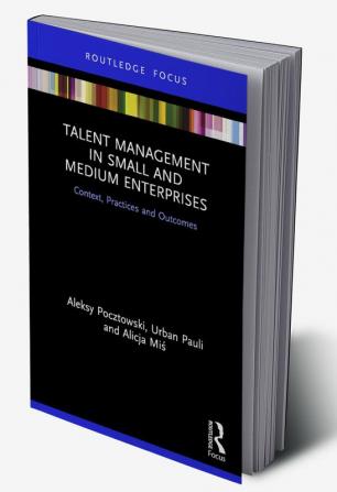 Talent Management in Small and Medium Enterprises