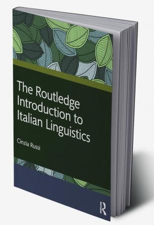 Routledge Introduction to Italian Linguistics