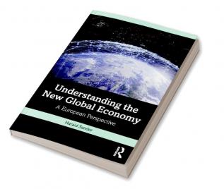 Understanding the New Global Economy