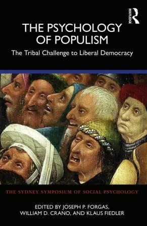 The Psychology of Populism