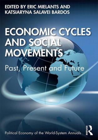 Economic Cycles and Social Movements