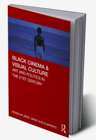 Black Cinema & Visual Culture