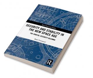 Security and Stability in the New Space Age