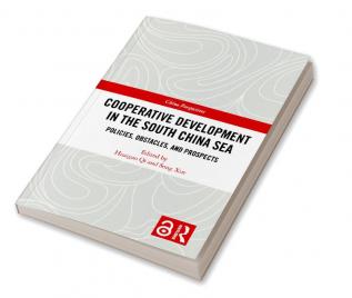 Cooperative Development in the South China Sea