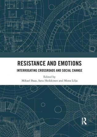 Resistance and Emotions