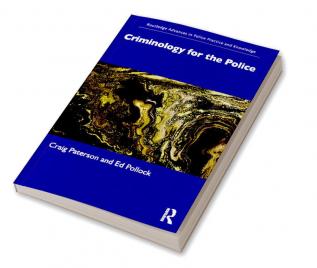 Criminology for the Police