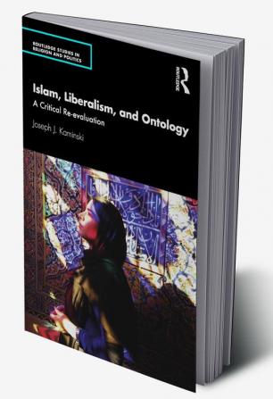 Islam Liberalism and Ontology