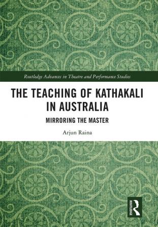 Teaching of Kathakali in Australia