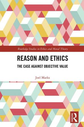 Reason and Ethics