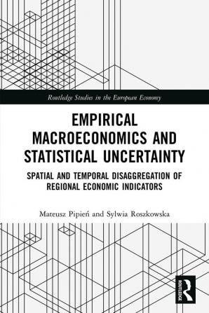 Empirical Macroeconomics and Statistical Uncertainty