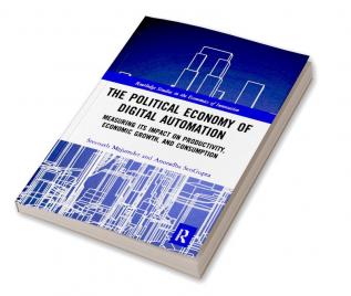 Political Economy of Digital Automation