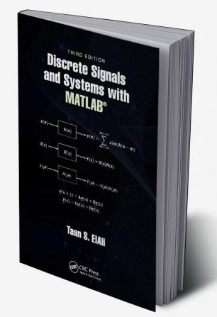 Discrete Signals and Systems with MATLAB®