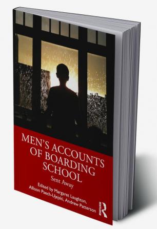 Men's Accounts of Boarding School