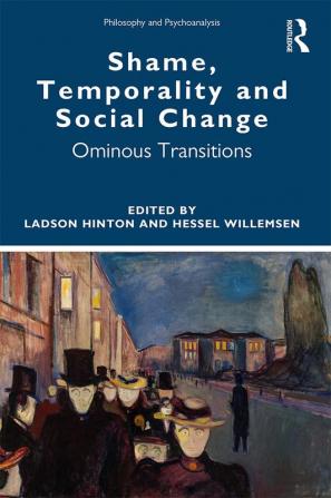 Shame Temporality and Social Change