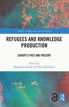 Refugees and Knowledge Production