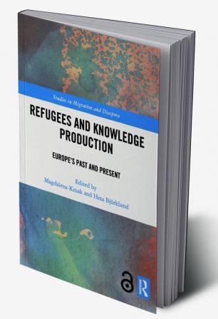 Refugees and Knowledge Production