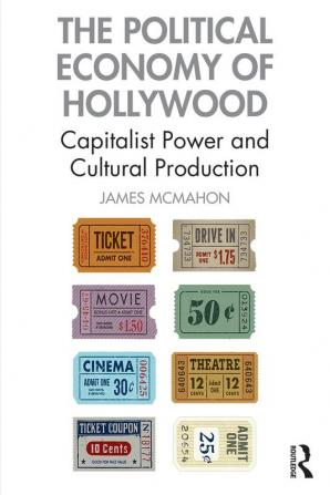 Political Economy of Hollywood