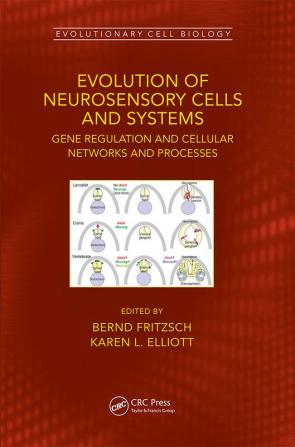 Evolution of Neurosensory Cells and Systems