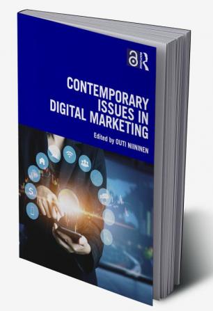 Contemporary Issues in Digital Marketing