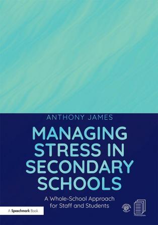 Managing Stress in Secondary Schools