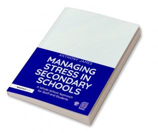 Managing Stress in Secondary Schools