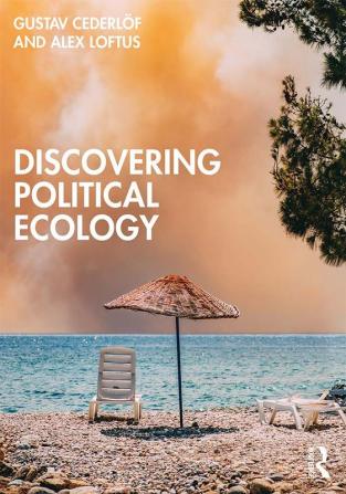 Discovering Political Ecology