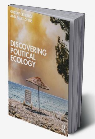 Discovering Political Ecology