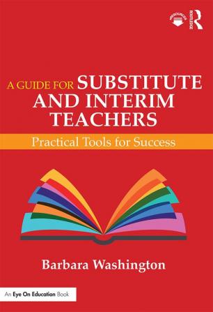 Guide for Substitute and Interim Teachers