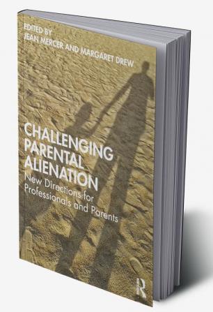 Challenging Parental Alienation