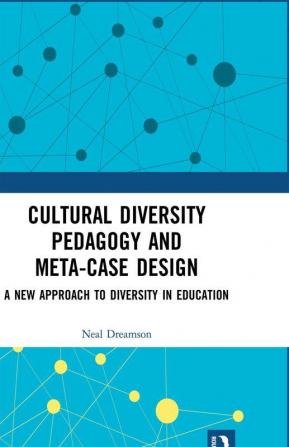 Cultural Diversity Pedagogy and Meta-Case Design