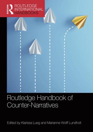 Routledge Handbook of Counter-Narratives