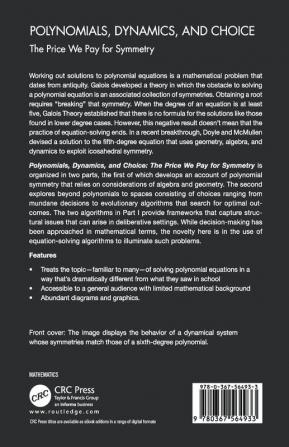 Polynomials Dynamics and Choice