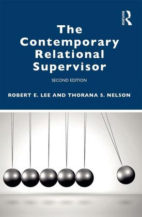 Contemporary Relational Supervisor 2nd edition