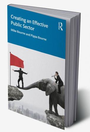 Creating an Effective Public Sector