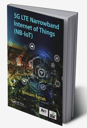 5G LTE Narrowband Internet of Things (NB-IoT)