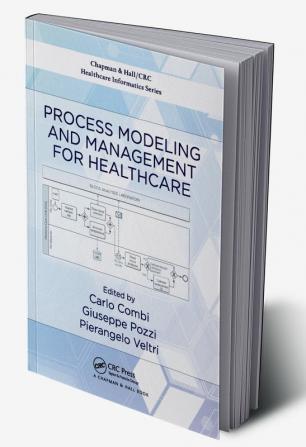 Process Modeling and Management for Healthcare