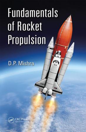 Fundamentals of Rocket Propulsion