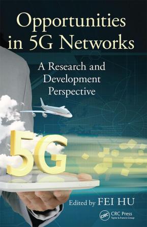 Opportunities in 5G Networks