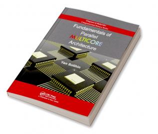 Fundamentals of Parallel Multicore Architecture