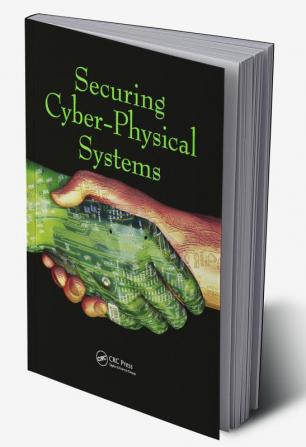 Securing Cyber-Physical Systems